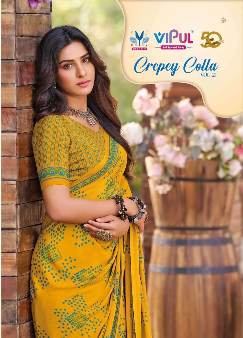 VIPUL FASHION CREPEY COLLA VOL 21 CREPE WITH PRINTED SUMMER SPECIAL NEW SAREE COLLECITON AT BEST WHOLESALE RATE